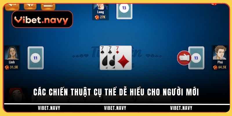 Các chiến thuật cụ thể dễ hiểu cho người mới