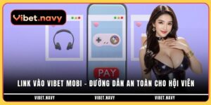 link vào vibet mobi