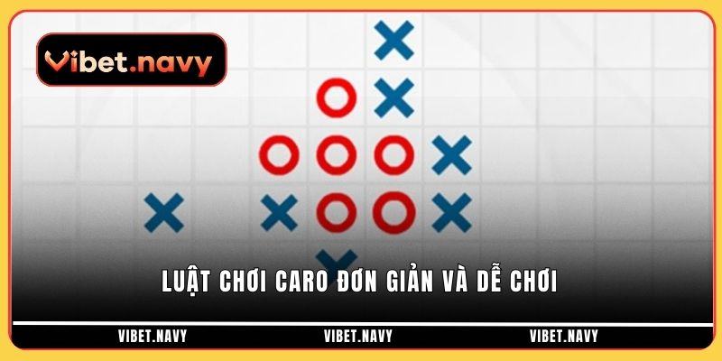 Luật chơi caro đơn giản và dễ chơi