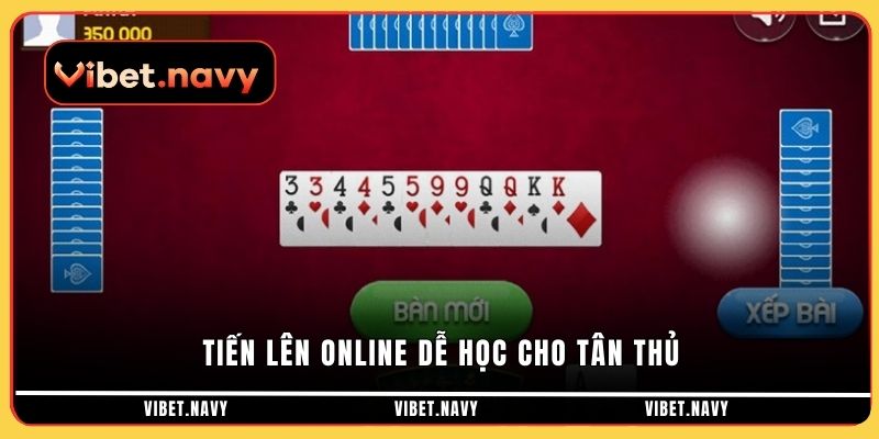 Tiến lên online dễ học cho tân thủ